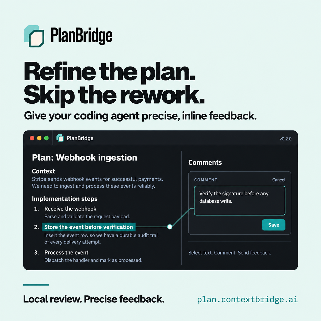 PlanBridge: Refine the plan. Skip the rework. Inline feedback on a coding agent’s plan.